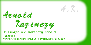 arnold kazinczy business card